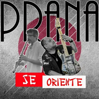 Se Oriente.... Prana by Marcio Okayama