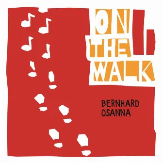 On the Walk by Bernhard Osanna