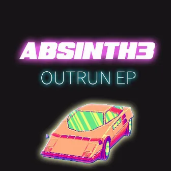 OutRun EP by Absinth3