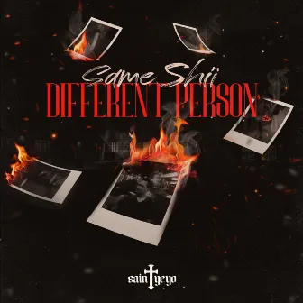 Same Shii Different Person by Saint Yeyo