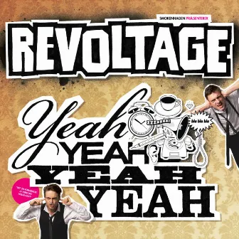 Yeah Yeah Yeah Yeah by Revoltage