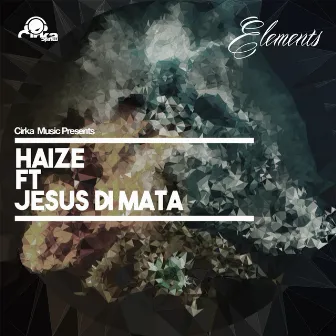 Elements by Haize