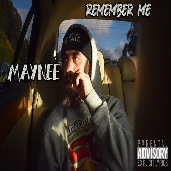 REMEMBER ME by Young Maynee