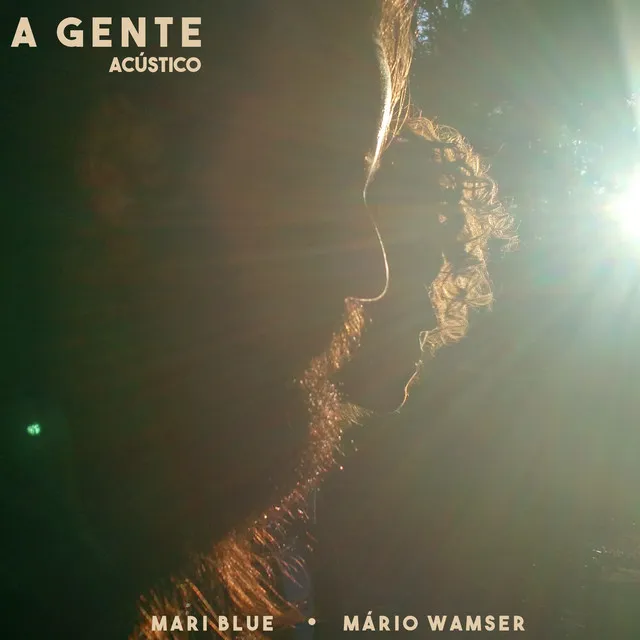 A Gente - Acústico