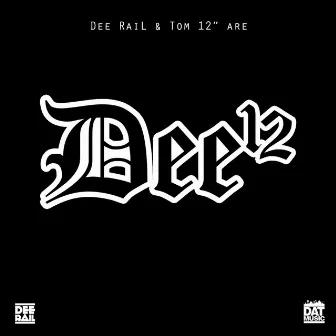 Dee12 by Tom 12