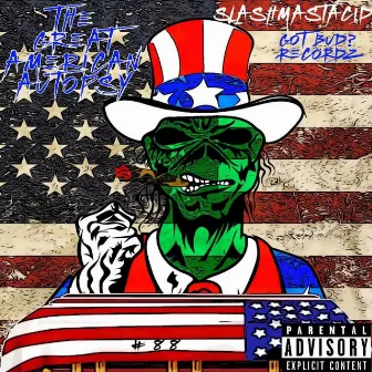 The Great American Autopsy by Slashmastacid