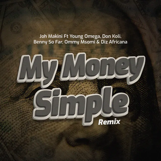 My Money Simple - Remix