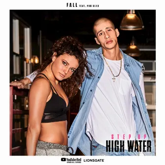 Fall by Step Up: High Water