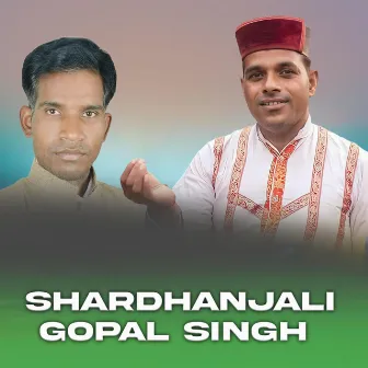 Shardhanjali Gopal Singh by Shiva Sargam