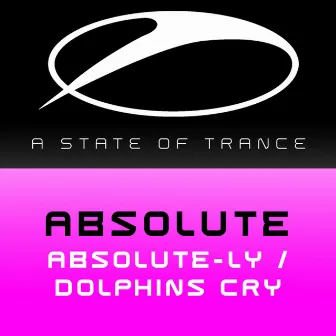 Absolute-Ly / Dolphins Cry by Absolute