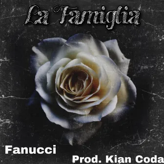 La Famiglia by SB Fanucci