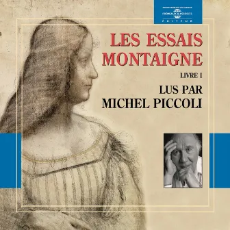 Montaigne, les essais, livre 1 (Extraits) by Michel Piccoli