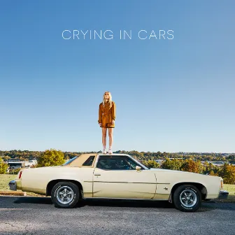 Crying in Cars by Emily Rowed