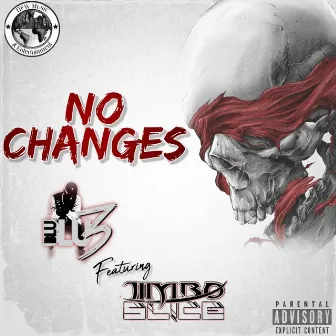 No Changes by Blu3