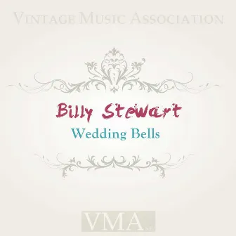 Wedding Bells by Billy Stewart