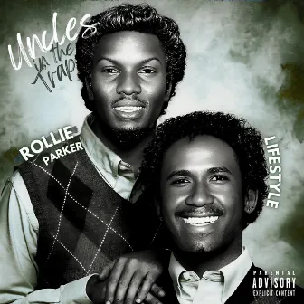 uncles in the trap by Lifestyle