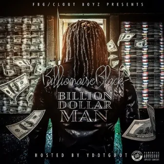 Billion Dollar Man by Billionaire Black