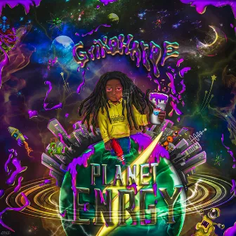 PLANET ENRGY by GrindHard E