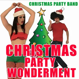 Christmas Party Wonderment by Christmas Party Band