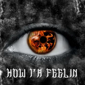 How I'm Feelin by BabyFace Ricch