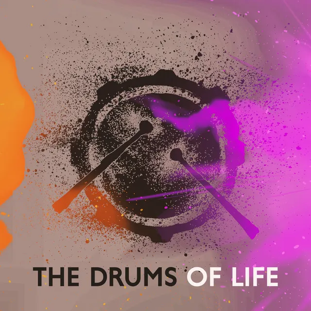 The Drums Of Life