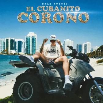 El Cubanito Coronó by Dale Pututi