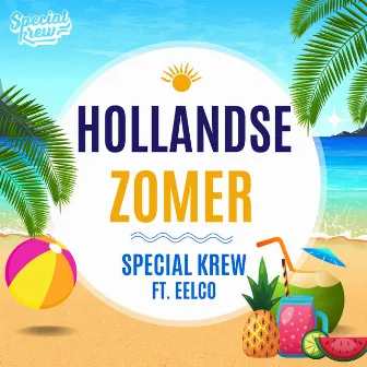 Hollandse Zomer by Special Krew