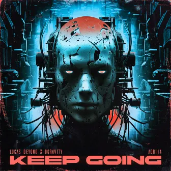 Keep Going by 0Gravity