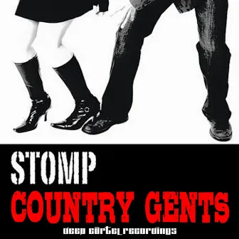 Stomp by Country Gents