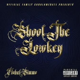 Shoot The Lowkey by Fishal Simms