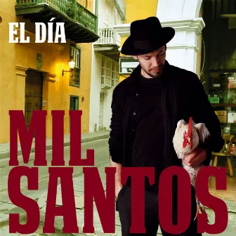 El Dia by Mil Santos