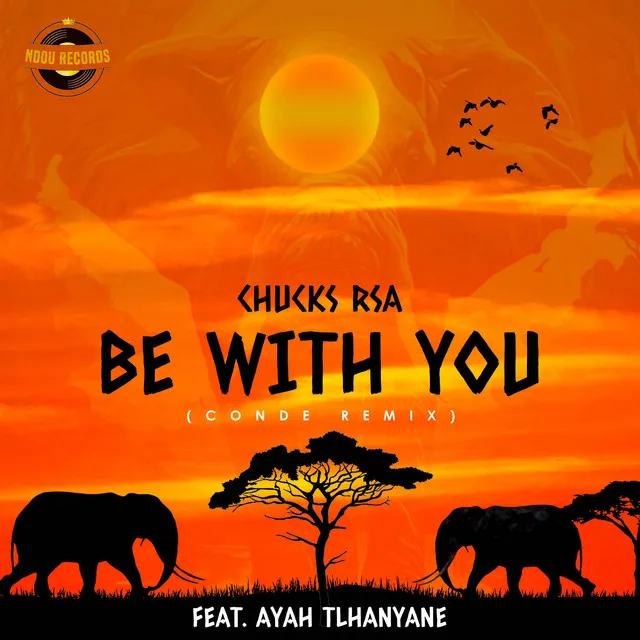 Be With You - Conde Remix