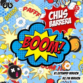 Boom by Chus Barrera