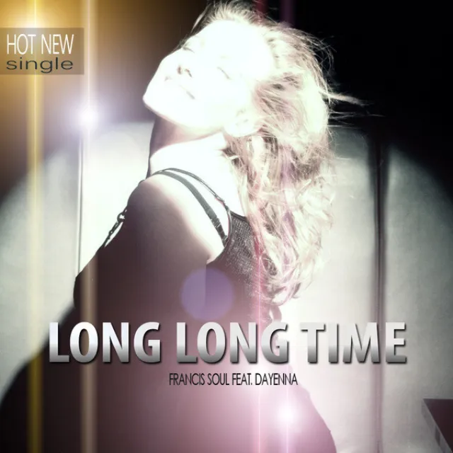 Long Long Time - Radio Version