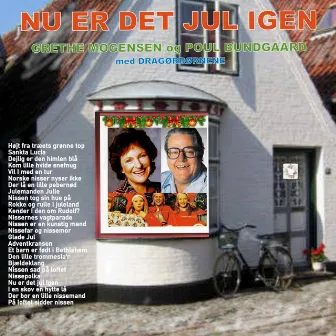 Nu er det jul igen by Grethe Mogensen og Dragørbørnene