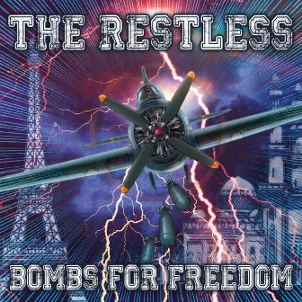 Bombs for Freedom by The Restless