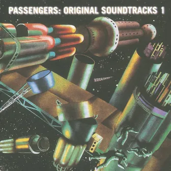 Original Soundtracks 1 by Passengers