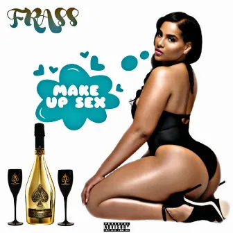 Make up Sex by Frass