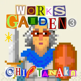 Works Gaiden 3 by Chip Tanaka