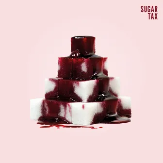 Sugar Tax by Kid Kapichi