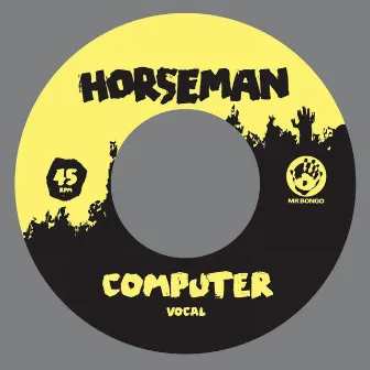 Computer - Single (Prince Fatty Presents) by Horseman