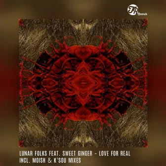 Love For Real (Incl. Molsh & K'Sou Remixes) by Lunar Folks