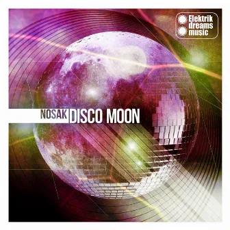 Disco Moon by Nosak