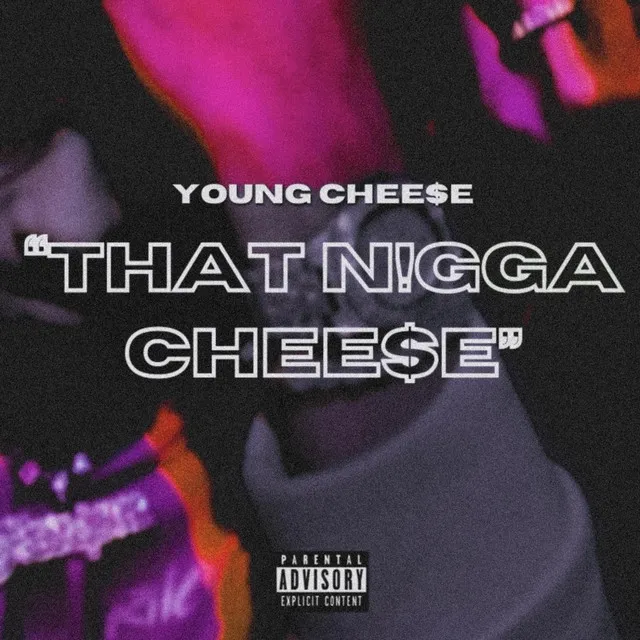 That Nigga Chee$e