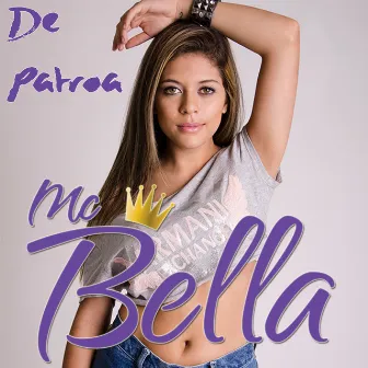 De Patroa by Mc Bella