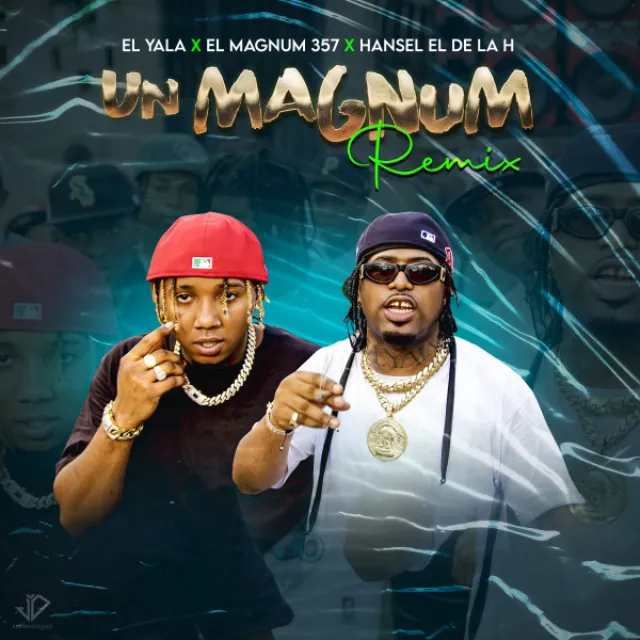 Un Magnum - Remix