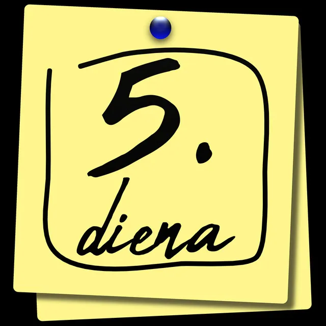 5. Diena