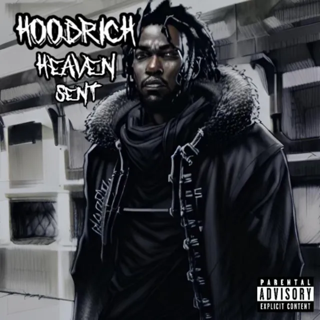 HOODRICH HEAVEN SENT