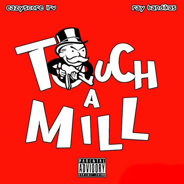 Touch A Mill