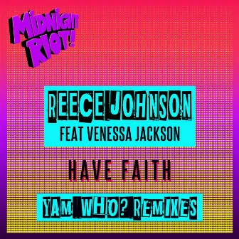 Have Faith by Reece Johnson